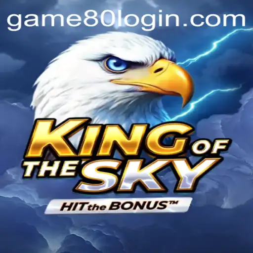 Discover the Thrill of KingOfTheSky: An Epic Gaming Adventure