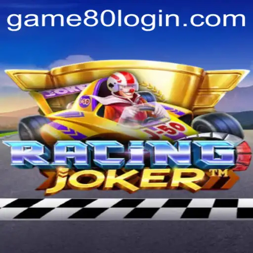 RacingJoker: The Thrilling Ride of Game80