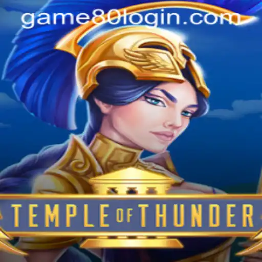 Temple of Thunder: Unraveling the Mystical Realm of Game80