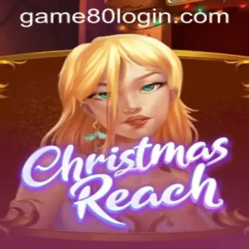 ChristmasReach: Navigating the Festive Realm of 'game80'
